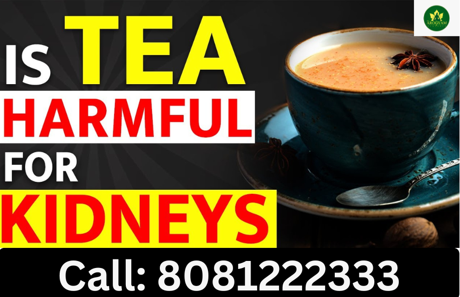 Tea For Kidney Patients